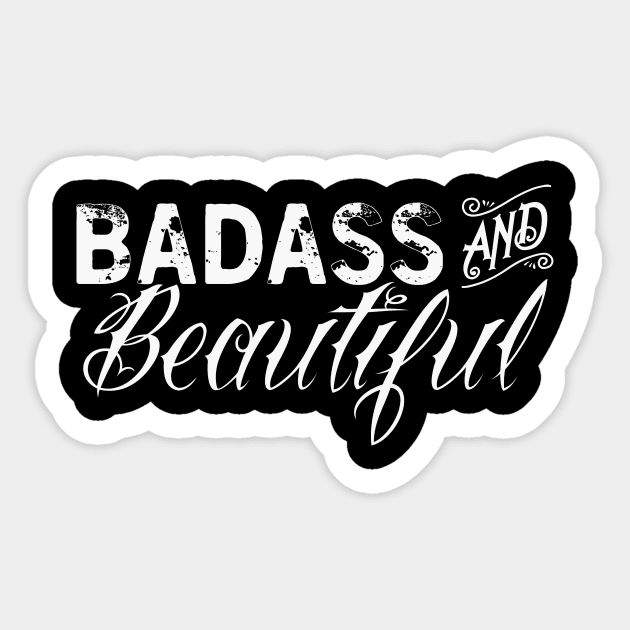 Badass & Beautiful (Ladies) Sticker by DIAMONDSANDCROSSBONES